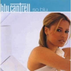 Blu Cantrell - So Blu 
